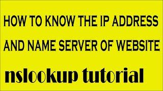 how to know the ip address and name server of website