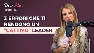 3 Errori non scontati di Leadership che non ti permettono di ottenere i risultati che vuoi