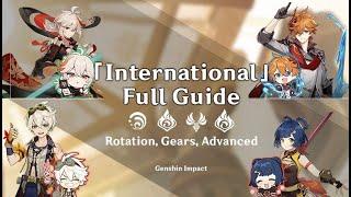 International Team Ultimate Guide - Full Rotation, Playstyle & Advanced tips | Genshin Impact