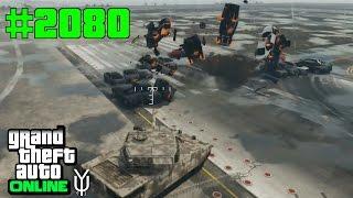 GTA 5 ONLINE Wer hat Angst vorm Rhino Panzer? #2080 Let`s Play GTA V Online PS4 2K