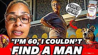 She Said 'I Don’t NEED a MAN'—Now She’s 60 and STILL Searching: A Cautionary Tale About THE WALL!