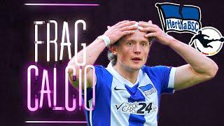 Abstiegsgefahr! Verschwindet Hertha in die Bedeutungslosigkeit? FRAG CALCIO