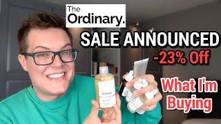 EXCLUSIVE: The Ordinary Sale 2023 - What Im Buying