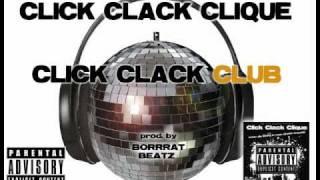 Click Clack Clique - Click Clack Club
