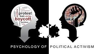 Psychology of Political Activism