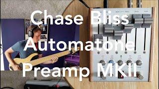 Chase Bliss Automatone Preamp MKII Bass Demo