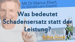 Was bedeutet Schadensersatz statt der Leistung?