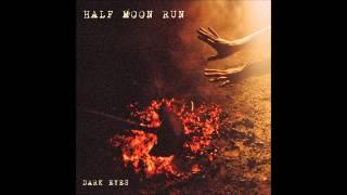 Half Moon Run - Nerve [Lyrics in description]