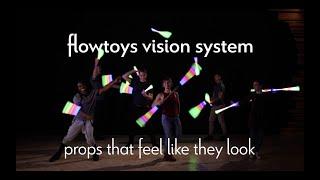 Presenting the Flowtoys Vision Props System