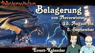 NEVERWINTER: Event-Kalender Belagerung von Neverwinter - 13. August - 3. September 19h - PS4 deutsch