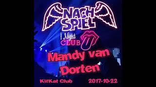 Kitkat Club - Nachspiel 22.10.17 (Warm Up) Old School Mix - Mandy van Dorten