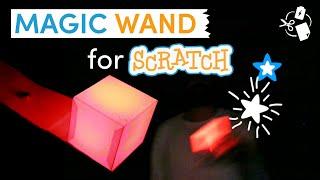 DIY Magic Wand for Scratch Games (using video sensing!)
