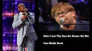 Elton John & Archie Williams - Don't Let The Sun Go Down On Me (Fan Made)