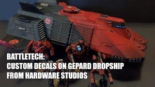 Battletech: Custom Decals on Hardware Studios Gepard Dropship