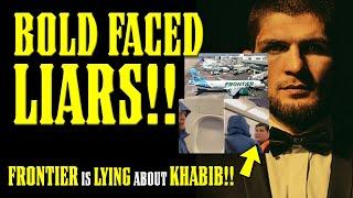 Khabib Nurmagomedov Faces SLANDEROUS LIES from PATHETIC AIRLINE Executives!