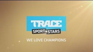 TRACE Sport Stars Trailer