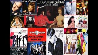 Pop En Español De Los 80 y 90|Retro Mix 80 90 Español|Retro Mix Latin Pop 80 y 90