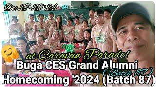 『Buga CES Grand Alumni Home Coming '24 (Batch 1987)』〘Grand Caravan Parade!〙