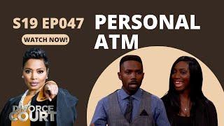 Personal ATM: Divorce Court - Jamie vs. Kevin