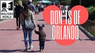 Orlando: What NOT to do in Orlando, Florida