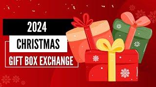 Holiday Gift Box Exchange 2024