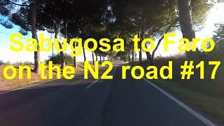 Sabugosa to Faro on the N2 road #17 (Portugal)