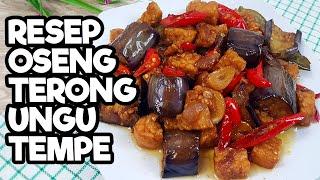 Resep Oseng Terong Ungu Tempe Pedas Enak dan Sederhana