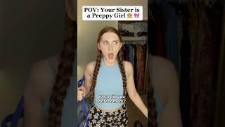 POV: Your Sister is a Preppy Girl  