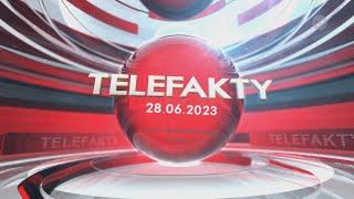 TELEFAKTY - 28.06.2023 r. | LOKALNA.TV