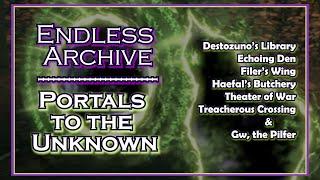 ESO Endless Archive: Every Portal to the Unknown, Explained #eso #endlessarchive | Tamriel_Tidbits