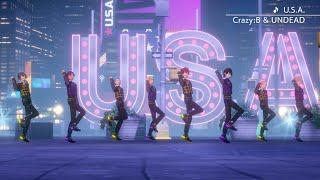 Crazy:B & UNDEAD「U.S.A.」あんさんぶるスターズ！！ Music ゲームサイズMV