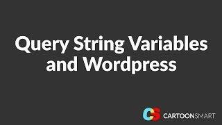 How to use URL Query String Variables with Wordpress (part 2 in Database series)