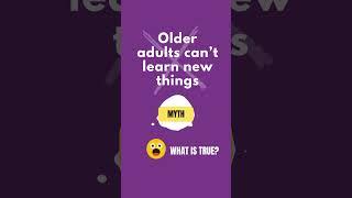 Can Older Adults Learn New Things?