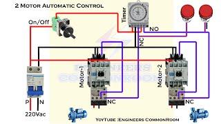 Two Motor Automatic Timer Control | Engineers CommonRoom ।Electrical Circuit Diagram