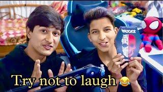 Try not to laugh challenge with piyush , looser will eat jolochip 