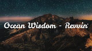 Ocean Wisdom - Revvin' Lyrics