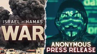 Anonymous - Press Release regarding Israel - Hamas war