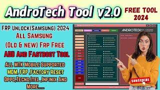 AndroTech Tool v2.0 | Full Tutorial & Free Download | FRP Unlock, Bootloader Unlock