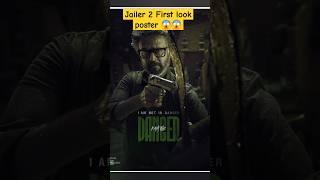 Jailer 2 First Look Poster ​  #jailer2​ #rajnikanth​  #hukum​  #Sequeljailer #short #shortsfeed