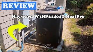 Hayward W3HP21404T HeatPro Review – Is This the Best 140,000 BTU Pool Heat Pump?