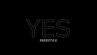 YES (FREESTYLE)