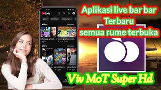 TerbaruAplikasi Live Bar Bar-Super Hd Premium Semua Rume Ke Buka