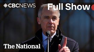 CBC News: The National | Carney triggers federal election