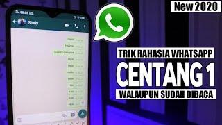 2 Cara Membuat Whatsapp Centang 1 Walau Sudah Dibaca | Trik Whatsapp Terbaru 2020