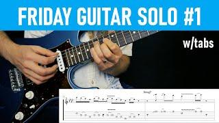 Friday Guitar Solo #1 (w/tabs)