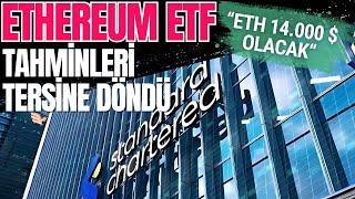 Ethereum ETF Tahminleri Tersine Döndü: "Onaylanacak ve ETH 14.000 Dolar Olacak"