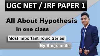 All about hypothesis (Research Aptitude) // Most important topic series // By Bhojram Sir