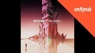 Rone - Tohu Bohu (Full Album)