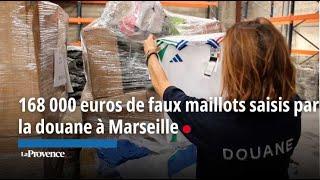 168 000 euros de faux maillots de foot : l'étonnante saisie de la douane à Marseille