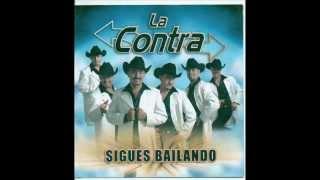 La Contra - Sigue bailando.